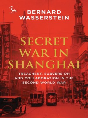 cover image of Secret War in Shanghai
